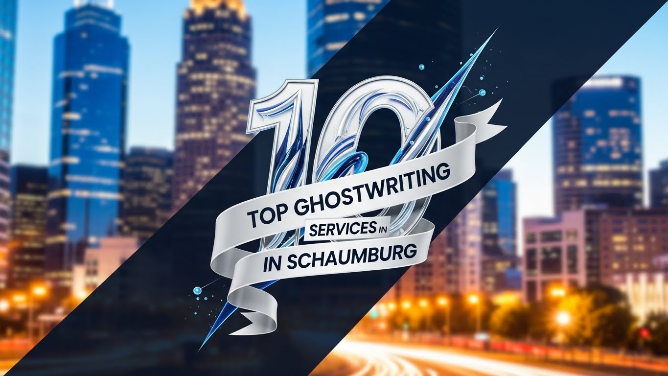 Top 10 Best Ghostwriting Services in Schaumburg for 2026