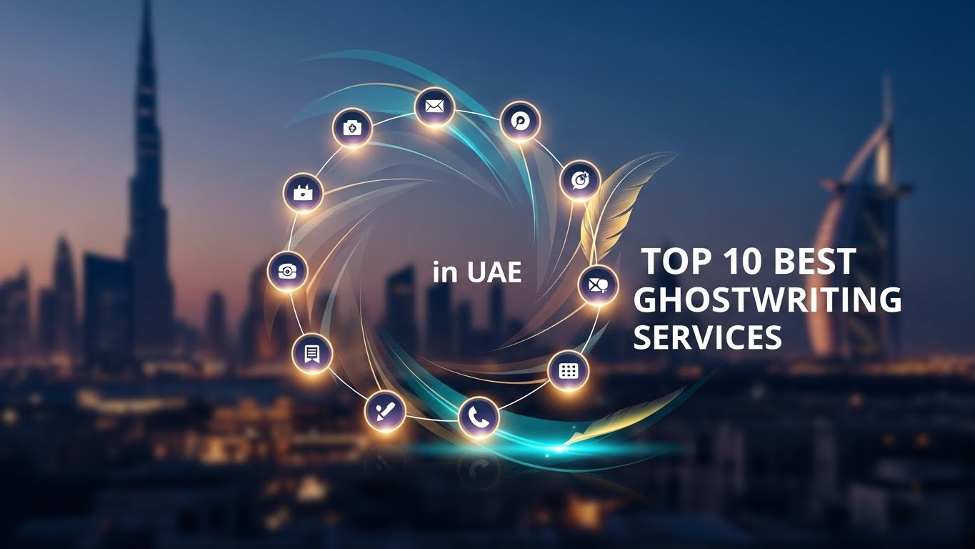Top 10 Best Ghostwriting Services in the United Arab Emirates for 2026
