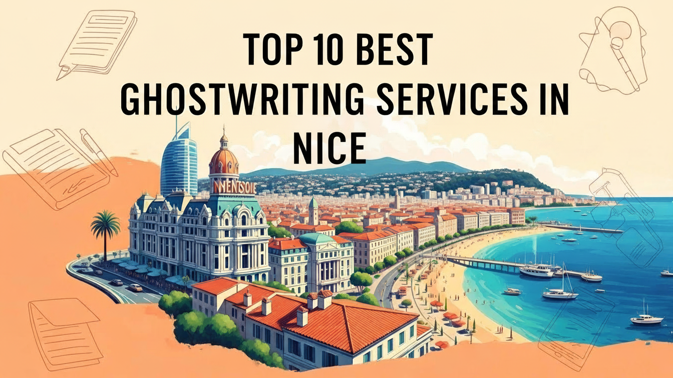 Top 10 Best Ghostwriting Services in Nice for 2026