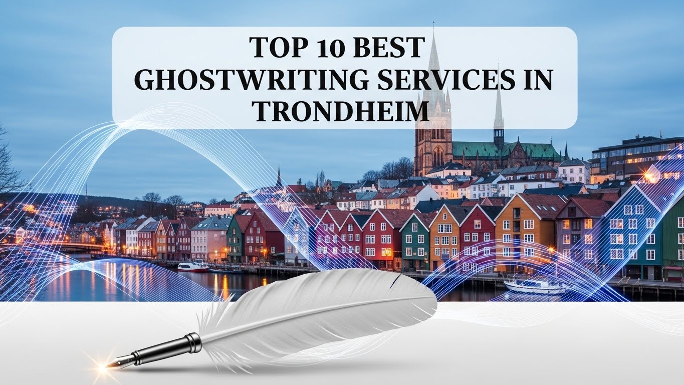 Top 10 Best Ghostwriting Services in Trondheim for 2026